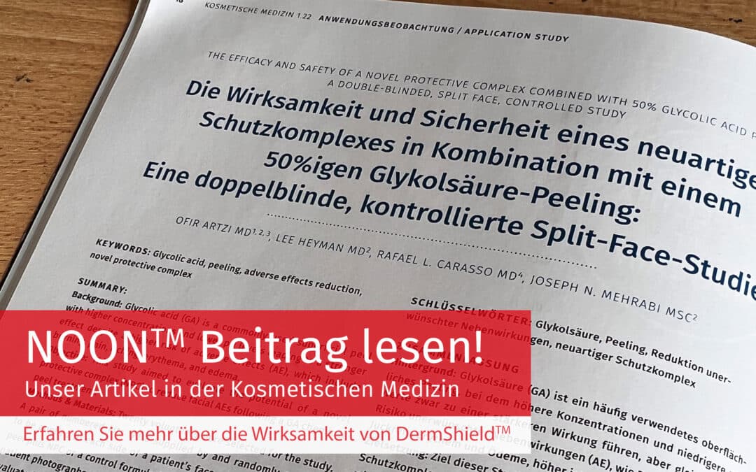 Unser Beitrag in der Kosmetischen Medizin: Die Wirksamkeit und Sicherheit eines neuartigen Schutzkomplexes in Kombination mit einem 50%igen Glykolsäure-Peeling: Eine doppelblinde, kontrollierte Split-Face-Studie